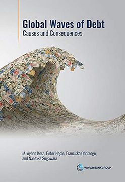 portada Global Waves of Debt: Causes and Consequences (en Inglés)