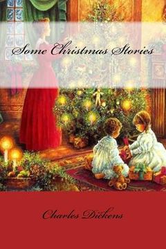 portada Some Christmas Stories Charles Dickens (en Inglés)