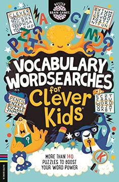portada Vocabulary Wordsearches for Clever Kids®: More Than 150 Puzzles to Boost Your Word Power (21) (Buster Brain Games) 