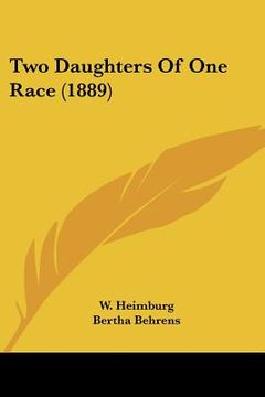 portada two daughters of one race (1889) (en Inglés)