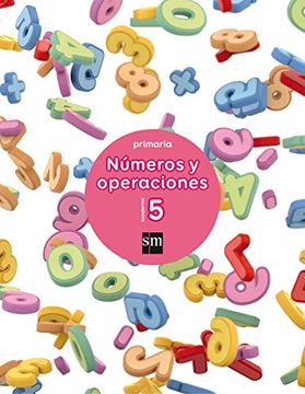 portada Cuaderno 5 de Números y Operaciones. Primaria (in Spanish)