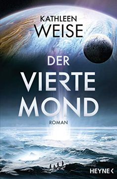 portada Der Vierte Mond: Roman (en Alemán)