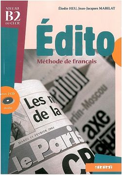 portada Édito. Niveau B2. Méthode Français (+ 2  CD)
