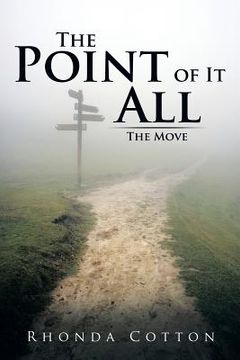 portada The Point of It All: The Move