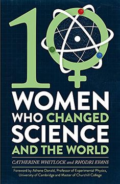 portada Ten Women who Changed Science, and the World (en Inglés)