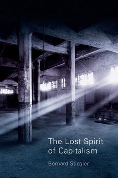 portada The Lost Spirit Of Capitalism: Disbelief And Discredit, Volume 3 (en Inglés)