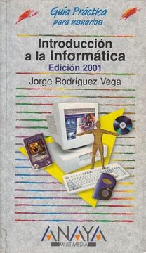 portada Introduccion a la Informatica: Edicion 2001 (Incluye Cd-Rom)