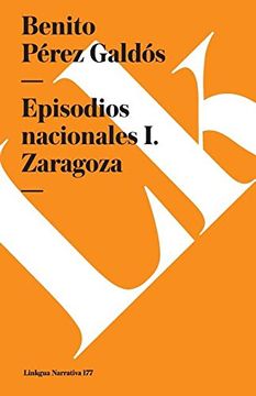 portada Episodios Nacionales I. Zaragoza