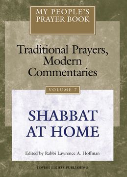 portada My People's Prayer Book vol 7: Shabbat at Home (en Inglés)