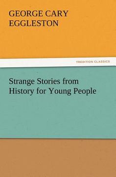 portada strange stories from history for young people (en Inglés)