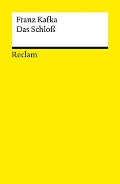 portada Das Schloß: Roman. Textausgabe mit Nachwort (Reclams Universal-Bibliothek) (in German)