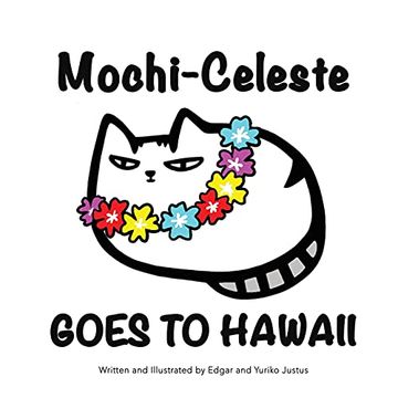 portada Mochi-Celeste Goes to Hawaii (en Inglés)