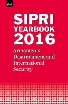 portada SIPRI Yearbook 2016: Armaments, Disarmament and International Security (SIPRI Yearbook Series)