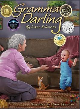 portada Gramma Darling: A Season of Childhood Spent at a Dear Grandmother'S House (en Inglés)