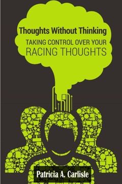 portada Thoughts Without Thinking: Taking control over your racing thoughts