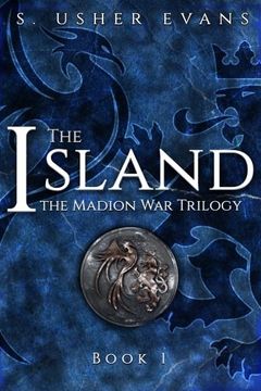 portada The Island (Madion War Trilogy) (Volume 1) (en Inglés)