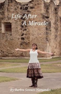 portada life after a miracle (en Inglés)