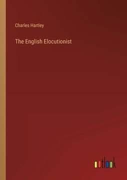 portada The English Elocutionist (en Inglés)