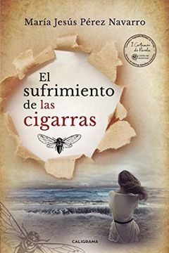 portada El Sufrimiento de las Cigarras (in Spanish)
