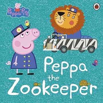 portada Peppa Pig: Peppa the Zookeeper (en Inglés)