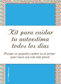 portada Kit Para Mejorar y Cuidar tu Autoestima Todos los Dias (Pack Libreta + Cuaderno) (in Spanish)