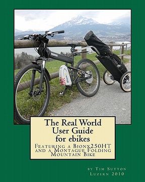 portada the real world user guide for ebikes (en Inglés)