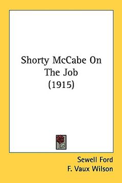 portada shorty mccabe on the job (1915) (en Inglés)