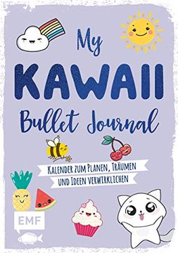 portada My Kawaii Bullet Journal: Kalender zum Planen, Träumen und Ideen Verwirklichen (in German)