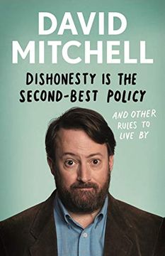 portada Dishonesty is the Second-Best Policy: And Other Rules to Live by (en Inglés)