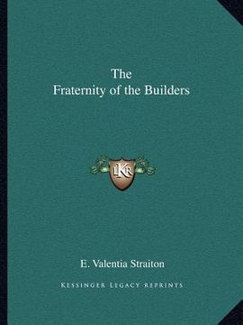 portada the fraternity of the builders (en Inglés)