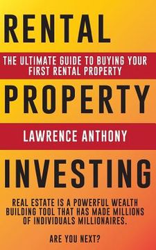 portada Rental Property Investing: The Ultimate Guide to Buying Your First Rental Property