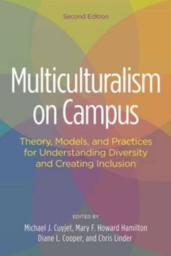 portada Multiculturalism on Campus: Theory, Models, and Practices for Understanding Diversity and Creating Inclusion