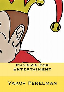 portada physics for entertaiment (en Inglés)