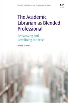 portada The Academic Librarian as Blended Professional (en Inglés)