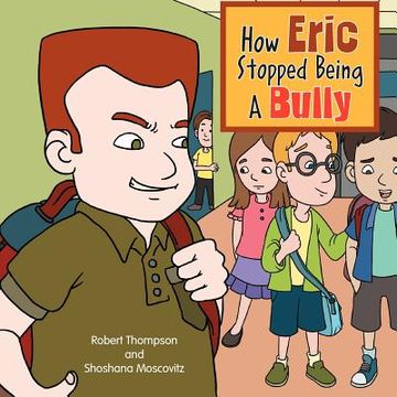 portada how eric stopped being a bully