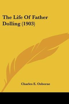 portada the life of father dolling (1903)