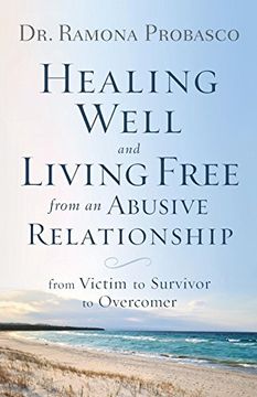 portada Healing Well and Living Free From an Abusive Relationship (in English)