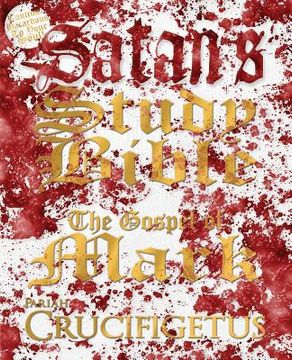 portada Satan's Study Bible: The Gospel of Mark