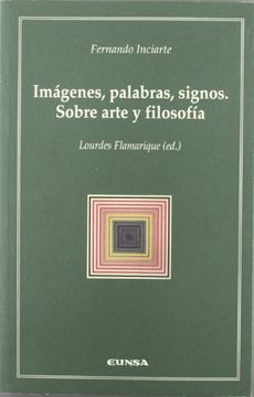 portada Imágenes, Palabras, Signos. Sobre Arte y Filosofía