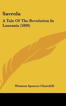portada savrola: a tale of the revolution in laurania (1899) (en Inglés)