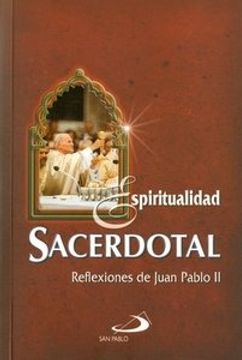 portada Espiritualidad Sacerdotal - Reflexiones de Juan Pablo ii