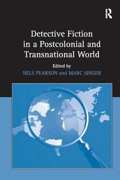 portada Detective Fiction in a Postcolonial and Transnational World (en Inglés)