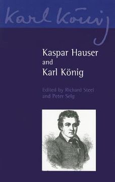 portada kaspar hauser and karl konig (en Inglés)