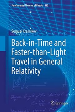 portada Back-In-Time and Faster-Than-Light Travel in General Relativity (Fundamental Theories of Physics) (en Inglés)