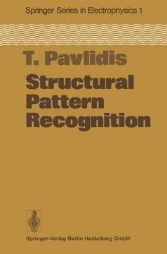 portada Structural Pattern Recognition (Springer Series in Electronics and Photonics)