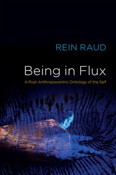 portada Being in Flux: A Post-Anthropocentric Ontology of the Self (en Inglés)