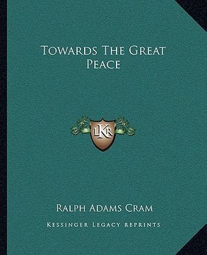 portada towards the great peace (in English)