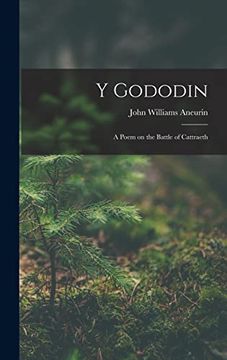 portada Y Gododin: A Poem on the Battle of Cattraeth (en Inglés)