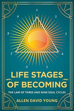 portada Life Stages of Becoming: The law of Three and Nine Soul Cycles (in English)