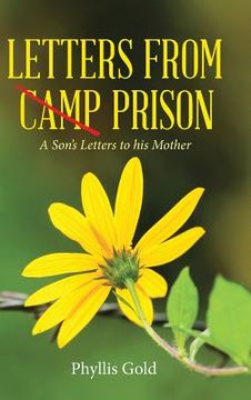 portada Letters from Camp Prison: A Son's Letters to his Mother
